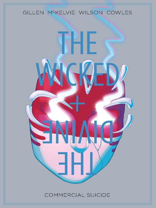 Title details for The Wicked + The Divine (2014), Volume 3 by Kieron Gillen - Available